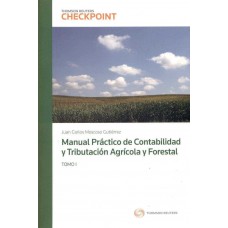 MANUAL PRÁCTICO DE CONTABILIDAD Y TRIBUTACIÓN AGRÍCOLA Y FORESTAL